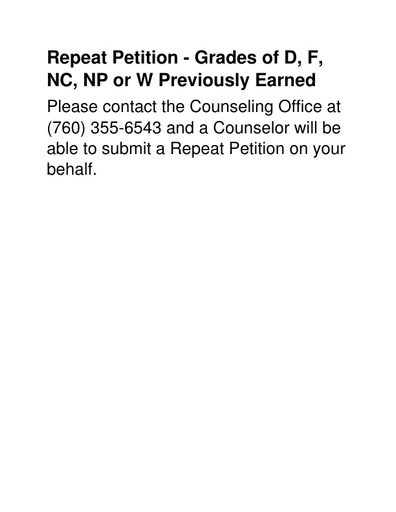 Repeat Petition - Grades of D, F, NC, NP or W Previously Earned